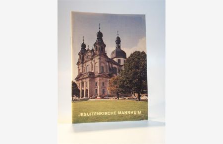 Ehemalige Jesuitenkirche Mannheim, St. Ignatius / St. Franz Xaver