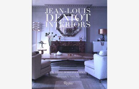 Jean-Louis Deniot. Interiors. Photography by Xavier Bejot. Art direction by Paul McKevitt, Subtitle.