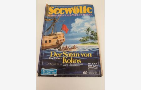 Seewölfe Korsaren der Weltmeere Heft Nr. 547 Deutsche Ersveröffentlichung 1986