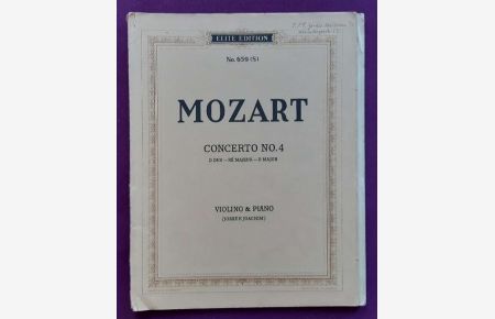 Concerto / Konzert No. 4 in D dur für Violine und Orchester, Ausgabe für Violine und Klavier (Bezeichnet v. Joseph Joachim)