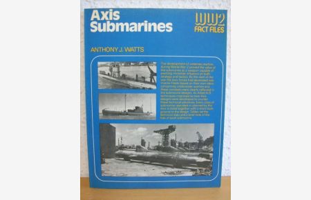 Axis Submarines (World War Two Fact Files)