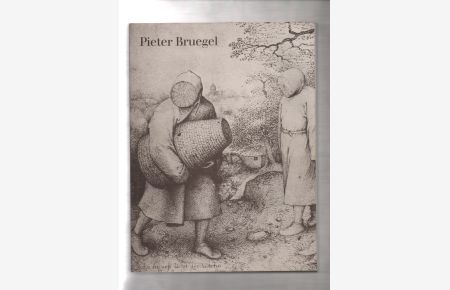 Pieter Bruegel d. Ä. als Zeichner - Herkunft und Nachfolge
