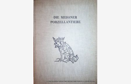 Die Meissner Porzellantiere im 18. Jahrhundert. (=Forschungen zur deutschen Kunstgeschichte, Band 10).