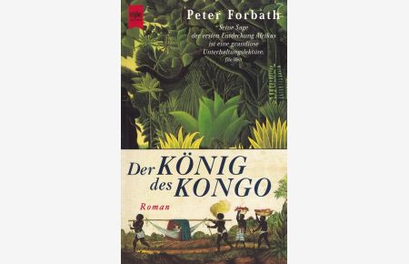 Der König des Kongo  - Aus dem Amerikanischen von Heinz Tophinke und Ursula Wulfekamp / Heyne-Bücher / 1 / Heyne allgemeine Reihe ; Nr. 10639.