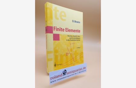 Finite Elemente: Theorie, schnelle Löser und Anwendungen in der Elastizitätstheorie (Masterclass)