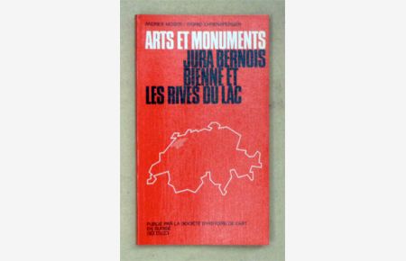 Arts et monuments Jura bernois, Bienne et les rives du lac.