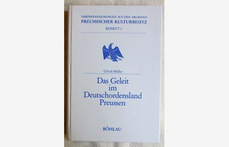Das Geleit im Deutschordensland Preussen
