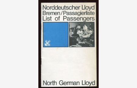 TS Bremen: New York - Bremerhaven via Cherbourg / Southampton. April 23, 1969. Passagierliste / List of Passengers. Touristenklasse / Tourist Class.