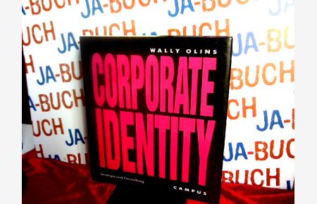 Corporate Identity: Strategie und Gestaltung
