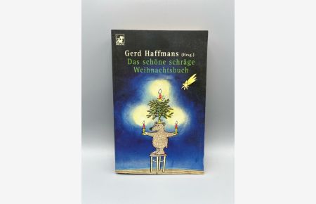 Das schöne schräge Weihnachtsbuch