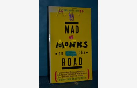 Mad Monks on the road
