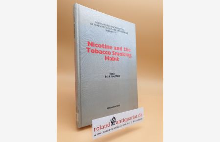 Nicotine and the tobacco smoking habit / International encyclopedia of pharmacology and therapeutics ; Sect. 114