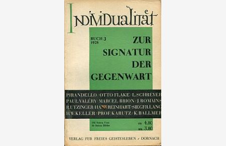 Zur Signatur des XX. Jahrhunderts [Gegenwart].