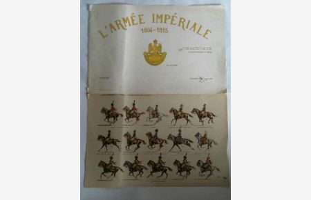 L`Armée Impériale 1804 - 1815