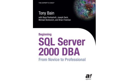 Beginning SQL Server 2000 DBA