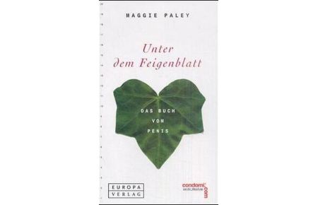 Das Buch vom Penis.   - Aus dem Amerikanischen von Renate Weitbrecht, Unter dem Feigenblatt.