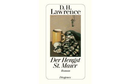 Der Hengst St Mawr : Roman / D. H. Lawrence. Dt. von Gerda von Uslar
