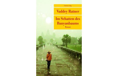 Im Schatten des Banyanbaums : Roman. Aus dem Engl. von Stephanie von Harrach