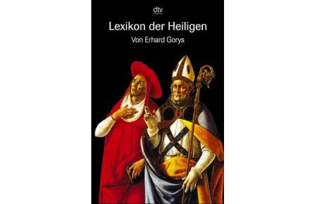 Lexikon der Heiligen. Mit 43 Abbildungen.
