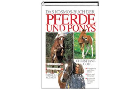 Das Kosmos-Buch der Pferde und Ponys.