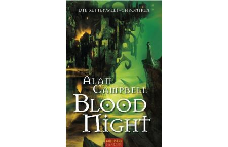 Blood Night. Die Kettenwelt-Chroniken.