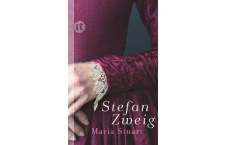 Maria Stuart.   - Insel-Taschenbuch ; 4206
