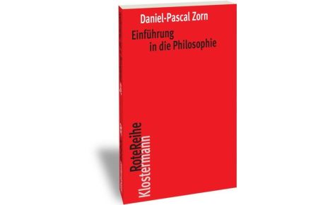 Einführung in die Philosophie  - (Klostermann Rote Reihe; Bd. 100).