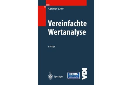 Vereinfachte Wertanalyse mit Formularen und CD-ROM (VDI-Buch) [Gebundene Ausgabe] Albert Bronner (Autor) VDI-Buch