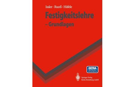 Festigkeitslehre. Grundlagen [Gebundene Ausgabe] Lothar Issler (Autor), Hans Ruoß (Autor), Peter Häfele