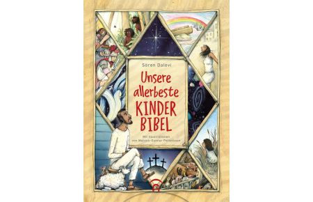 Unsere allerbeste Kinderbibel : 43 Bibelgeschichten des Alten und Neuen Testaments. Der Kinderbibel-Bestseller aus Schweden zum Vorlesen und Anschauen für Kinder ab 5