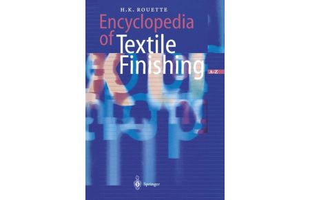 Encyclopedia of Textile Finishing (Englisch) von Hans-Karl Rouette (Autor)