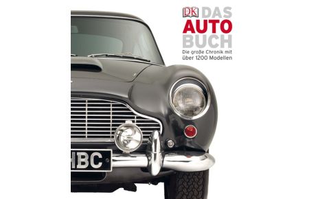 Das Auto-Buch: Die große Chronik mit über 1200 Modellen [Hardcover] Chapman, Giles