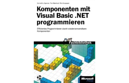 Komponenten mit Visual Basic .NET programmieren