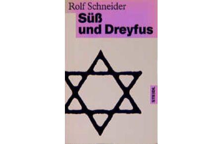 Süss und Dreyfus.   - Steidl-Taschenbuch ; Nr. 2