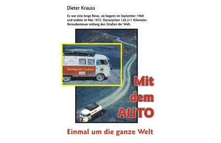 Mit dem Auto einmal um die ganze Welt von Dieter Krauß