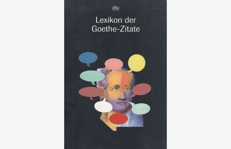 Lexikon der Goethe-Zitate.