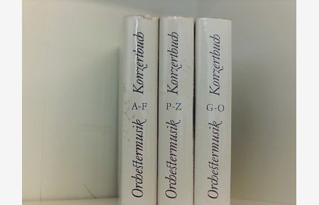 3 Bände: Konzertbuch Orchestermusik A-F, G-O, P-Z