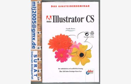 Das Einsteigerseminar Illustrator CS.