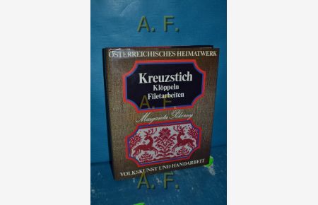 Kreuzstich, Klöppeln, Filetarbeiten.   - Volkskunst und Handarbeit