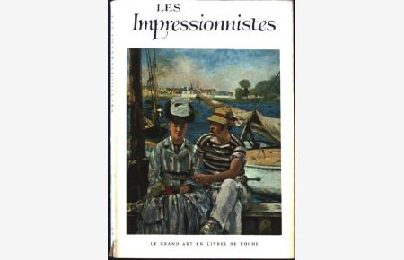 Les Impressionnistes.