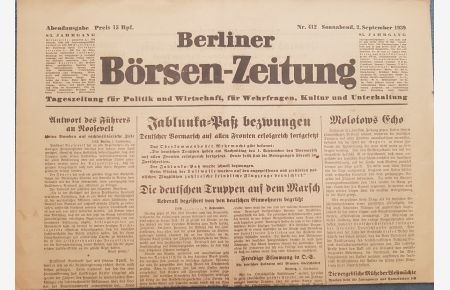 Berliner Börsen-Zeitung. Sonnabend, 2. September 1939. Abendausgabe Nr. 412. Original-Zeitung. (Ausgabe am ersten Tag nach Beginn des Zweiten Weltkriegs!).