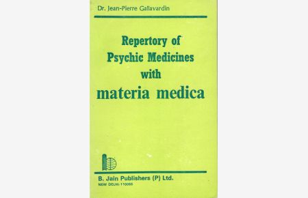 Repertory of Psychic Medicines with Materia Medica.