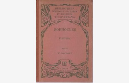 Sophoclis Electra - Bibliotheca scriptorum Graecorum et Romanorum Teubneriana