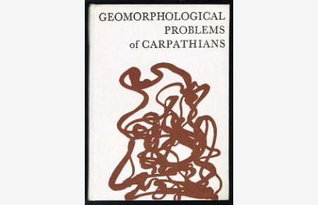 Geomorphological problems of Carpathians, [Band] 1: Evolution of the relief in Tertiary. -