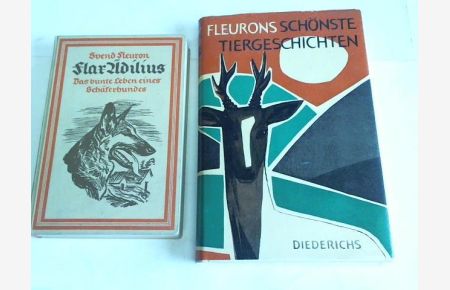 Fleurons schönste Tiergeschichten/Flax Ädilius. Das bunte Leben eines Schäferhundes. 2 Bände