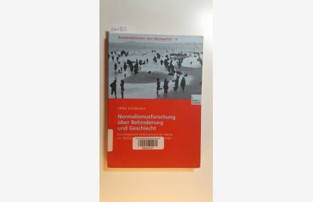 Normalismusforschung über Behinderung und Geschlecht : eine empirische Untersuchung der Werke von Barbara Rohr und Annedore Prengel