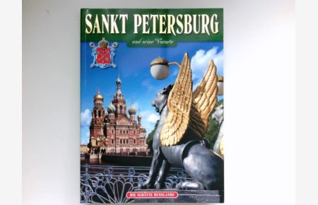 Sankt Petersburg und seine Vororte :