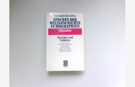 Exempla historica; Bd. 15 :  - Mittelalter., Mystiker und Gelehrte.