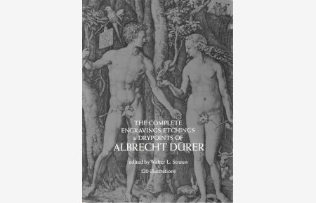 The Complete Engravings, Etchings and Drypoints of Albrecht Dürer (= Dover Fine Art, History of Art)