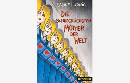 Die schrecklichsten Mütter der Welt.   - Sabine Ludwig / Oetinger-Taschenbuch ; 244